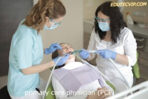 primary care physician (PCP)